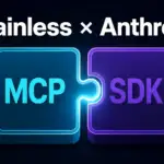 Anthropic が Stainless を買収。MCP の生みの親が SDK 生成基盤を取り込む意味