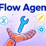 Google Flow にエージェント機能。ノーコードで独自ツールも作成可能に